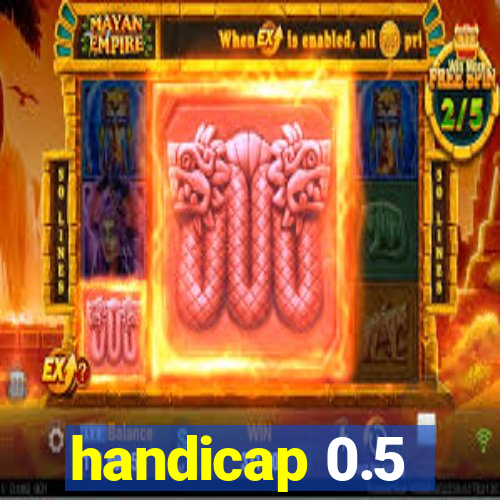 handicap 0.5